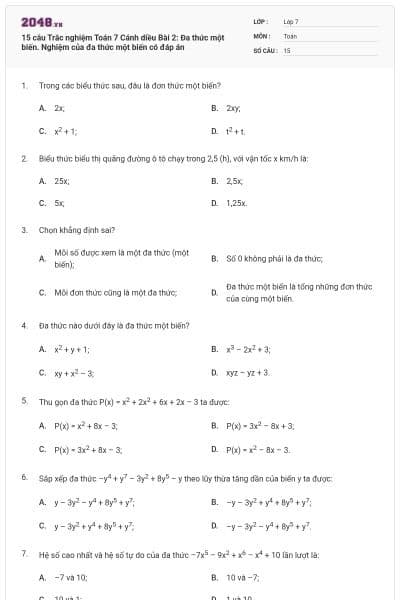 15 câu Trắc nghiệm Toán 7 Cánh diều Bài 2: Đa thức một biến. Nghiệm của đa thức một biến có đáp án