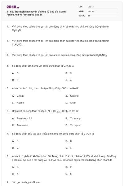 11 câu Trắc nghiệm chuyên đề Hóa 12 Chủ đề 1: Ami. Amino Axit và Protein có đáp án