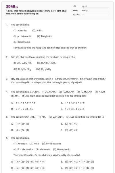 13 câu Trắc nghiệm chuyên đề Hóa 12 Chủ đề 4: Tính chất của Amin, amino axit có đáp án