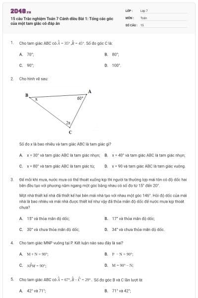 15 câu Trắc nghiệm Toán 7 Cánh diều Bài 1: Tổng các góc của một tam giác có đáp án