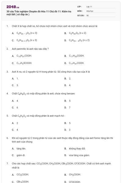 30 câu Trắc nghiệm Chuyên đề Hóa 11 Chủ đề 11: Kiểm tra một tiết ( có đáp án )
