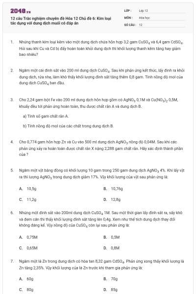12 câu Trắc nghiệm chuyên đề Hóa 12 Chủ đề 6: Kim loại tác dụng với dung dịch muối có đáp án