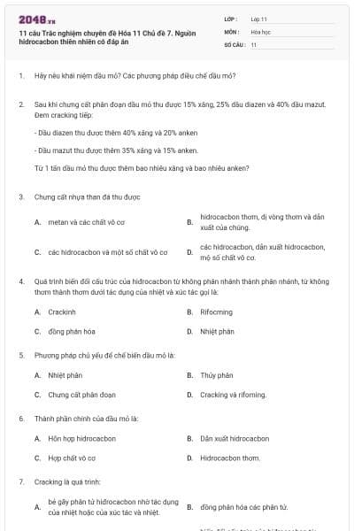 11 câu Trắc nghiệm chuyên đề Hóa 11 Chủ đề 7. Nguồn hidrocacbon thiên nhiên có đáp án