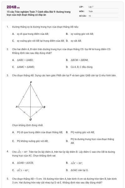 15 câu Trắc nghiệm Toán 7 Cánh diều Bài 9: Đường trung trực của một đoạn thẳng có đáp án