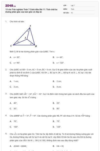 15 câu Trắc nghiệm Toán 7 Cánh diều Bài 11: Tính chất ba đường phân giác của tam giác có đáp án