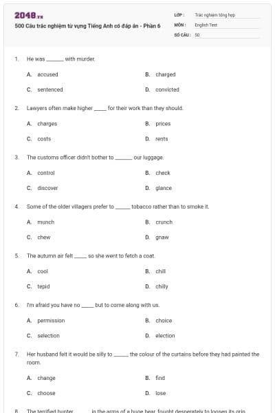 500 Câu trắc nghiệm từ vựng Tiếng Anh có đáp án - Phần 6