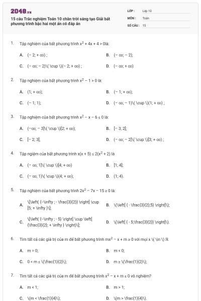 15 câu Trắc nghiệm Toán 10 chân trời sáng tạo Giải bất phương trình bậc hai một ẩn có đáp án