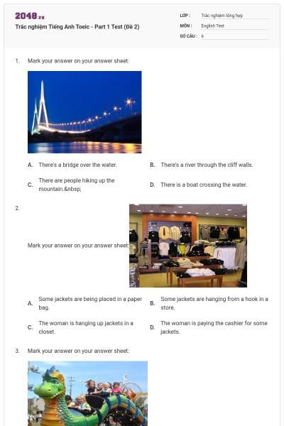 Trắc nghiệm Tiếng Anh Toeic - Part 1 Test (Đề 2)