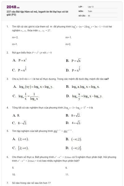 237 câu Bài tập Hàm số mũ, logarit ôn thi Đại học có lời giải (P3)