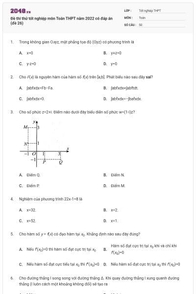 Đề thi thử tốt nghiệp môn Toán THPT năm 2022 có đáp án (đề 26)