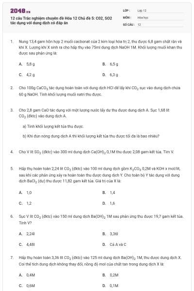 12 câu Trắc nghiệm chuyên đề Hóa 12 Chủ đề 5: C02, SO2 tác dụng với dung dịch có đáp án