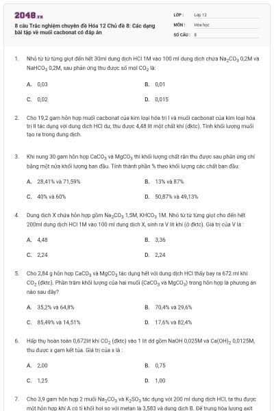 8 câu Trắc nghiệm chuyên đề Hóa 12 Chủ đề 8: Các dạng bài tập về muối cacbonat có đáp án