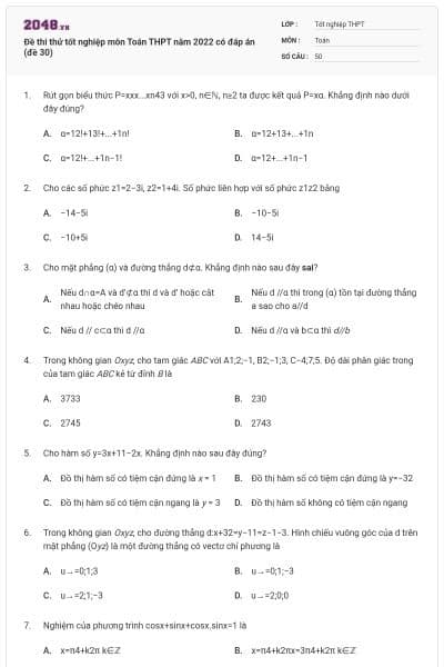Đề thi thử tốt nghiệp môn Toán THPT năm 2022 có đáp án (đề 30)