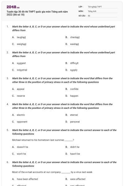 Tuyển tập 30 đề thi THPT quốc gia môn Tiếng anh năm 2022 (Đề số 18)