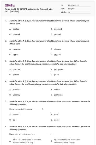 Tuyển tập 30 đề thi THPT quốc gia môn Tiếng anh năm 2022 (Đề số 26)