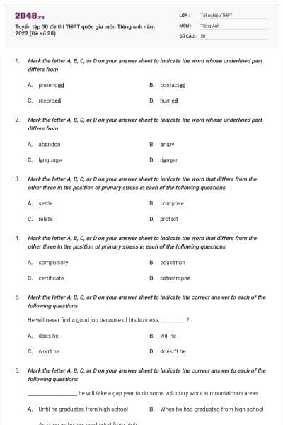 Tuyển tập 30 đề thi THPT quốc gia môn Tiếng anh năm 2022 (Đề số 28)