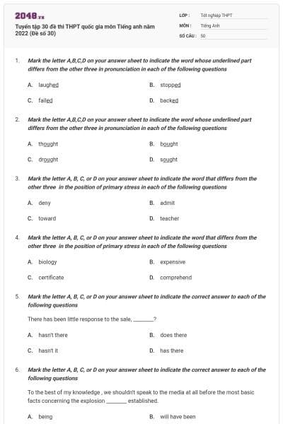 Tuyển tập 30 đề thi THPT quốc gia môn Tiếng anh năm 2022 (Đề số 30)