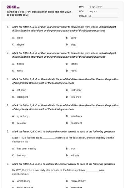 Tổng hợp đề thi THPT quốc gia môn Tiếng anh năm 2022 có đáp án (Đề số 2)