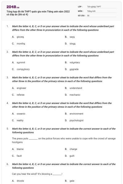 Tổng hợp đề thi THPT quốc gia môn Tiếng anh năm 2022 có đáp án (Đề số 4)