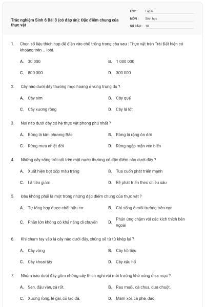 Trắc nghiệm Sinh 6 Bài 3 (có đáp án): Đặc điểm chung của thực vật