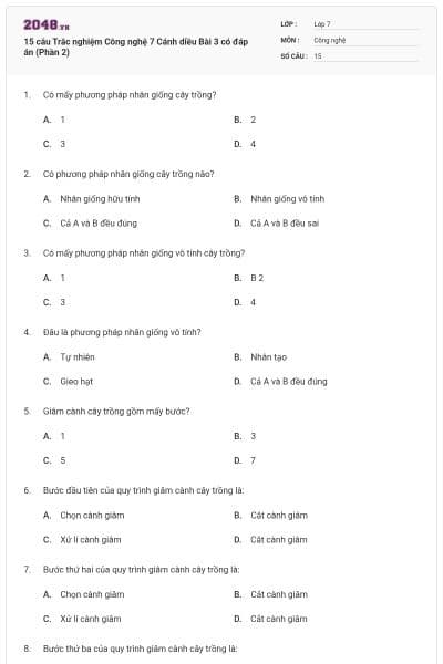 15 câu Trắc nghiệm Công nghệ 7 Cánh diều Bài 3 có đáp án (Phần 2)