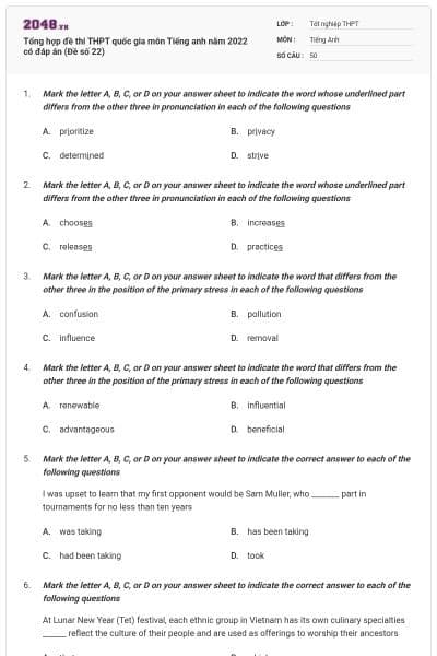 Tổng hợp đề thi THPT quốc gia môn Tiếng anh năm 2022 có đáp án (Đề số 22)
