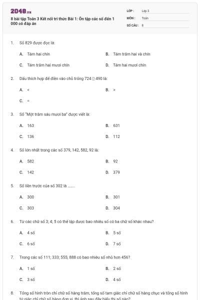 8 bài tập Toán 3 Kết nối tri thức Bài 1: Ôn tập các số đến 1 000 có đáp án