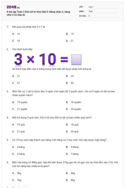 8 bài tập Toán 3 Kết nối tri thức Bài 5: Bảng nhân 3, bảng chia 3 có đáp án