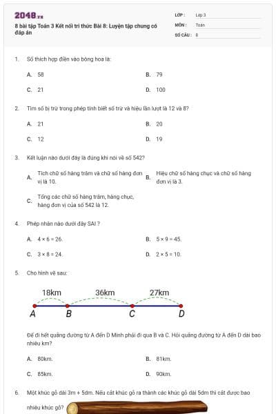 8 bài tập Toán 3 Kết nối tri thức Bài 8: Luyện tập chung có đáp án