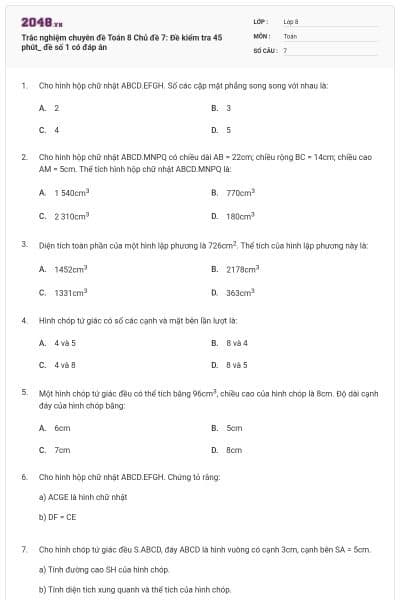 Trắc nghiệm chuyên đề Toán 8 Chủ đề 7: Đề kiểm tra 45 phút_ đề số 1 có đáp án