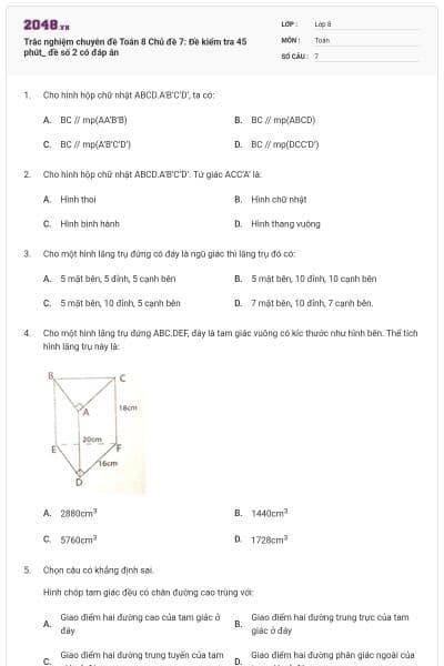 Trắc nghiệm chuyên đề Toán 8 Chủ đề 7: Đề kiểm tra 45 phút_ đề số 2 có đáp án