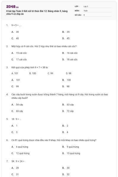 8 bài tập Toán 3 Kết nối tri thức Bài 12: Bảng nhân 9, bảng chia 9 có đáp án