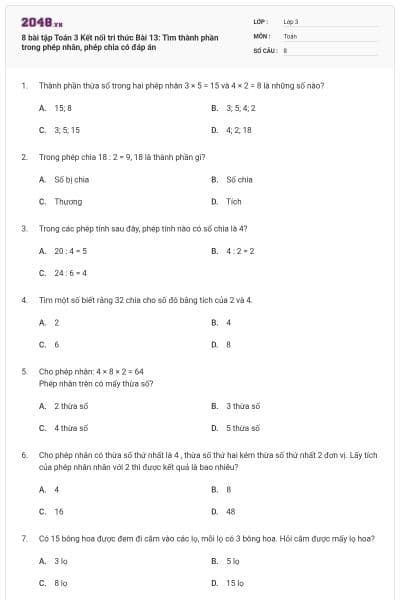 8 bài tập Toán 3 Kết nối tri thức Bài 13: Tìm thành phần trong phép nhân, phép chia có đáp án