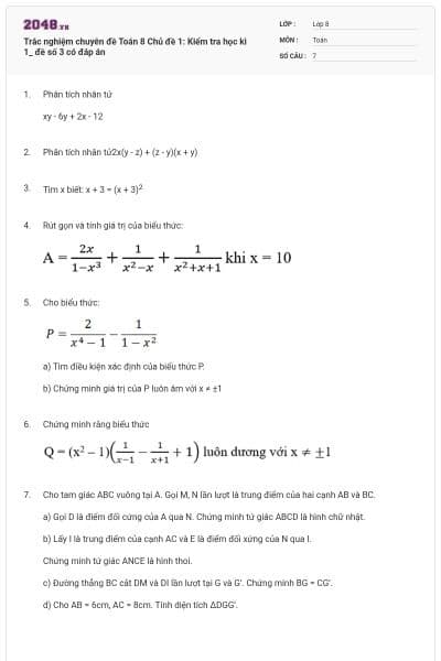Trắc nghiệm chuyên đề Toán 8 Chủ đề 1: Kiểm tra học kì 1_ đề số 3 có đáp án
