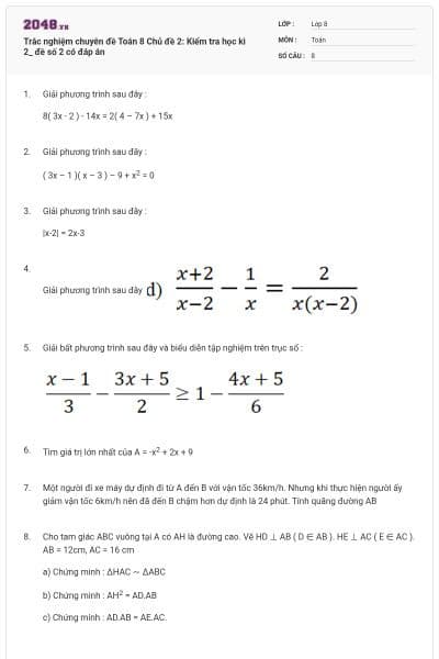 Trắc nghiệm chuyên đề Toán 8 Chủ đề 2: Kiểm tra học kì 2_ đề số 2 có đáp án