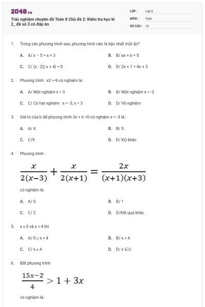 Trắc nghiệm chuyên đề Toán 8 Chủ đề 2: Kiểm tra học kì 2_ đề số 3 có đáp án