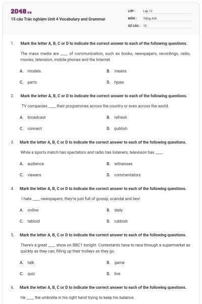 15 câu Trắc nghiệm Unit 4 Vocabulary and Grammar