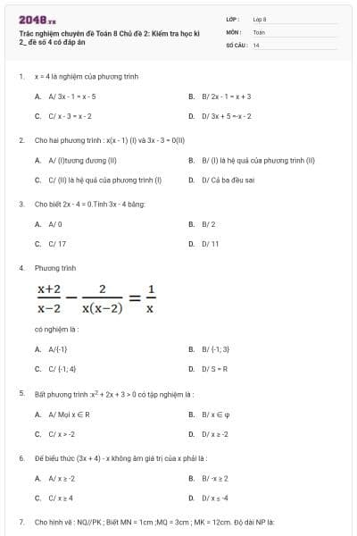Trắc nghiệm chuyên đề Toán 8 Chủ đề 2: Kiểm tra học kì 2_ đề số 4 có đáp án