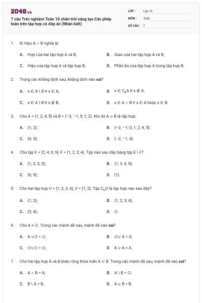7 câu Trắc nghiệm Toán 10 chân trời sáng tạo Các phép toán trên tập hợp có đáp án (Nhận biết)