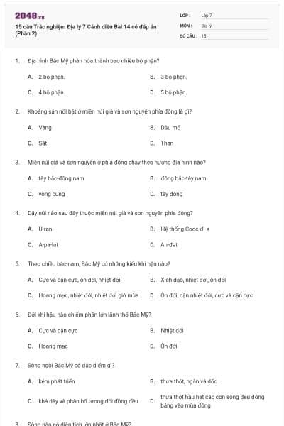 15 câu Trắc nghiệm Địa lý 7 Cánh diều Bài 14 có đáp án (Phần 2)