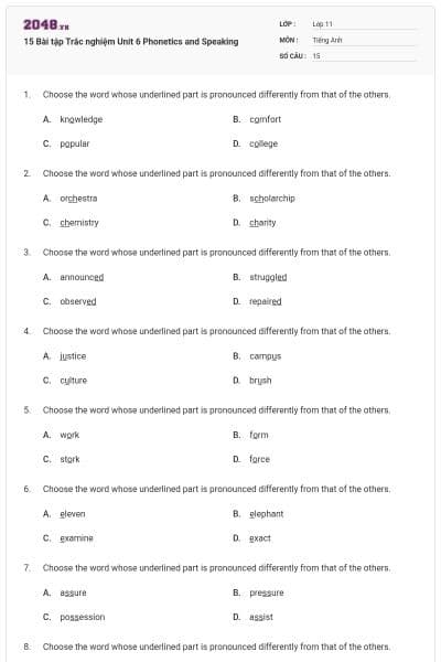 15 Bài tập Trắc nghiệm Unit 6 Phonetics and Speaking