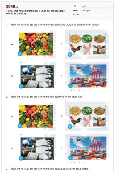 15 câu Trắc nghiệm Công nghệ 7 Chân trời sáng tạo Bài 1 có đáp án (Phần 2)
