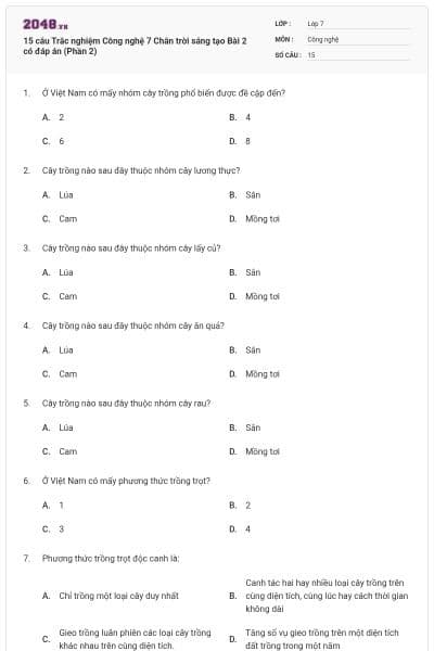 15 câu Trắc nghiệm Công nghệ 7 Chân trời sáng tạo Bài 2 có đáp án (Phần 2)