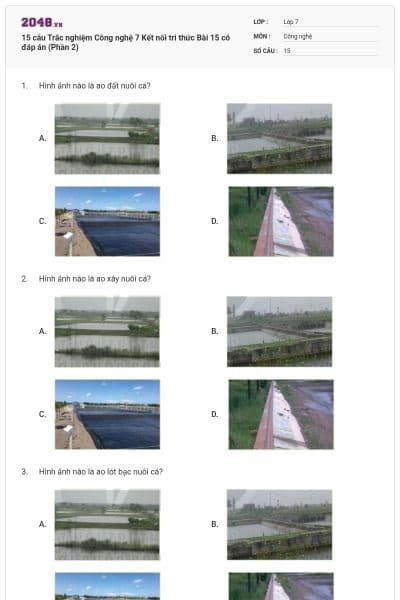 15 câu Trắc nghiệm Công nghệ 7 Kết nối tri thức Bài 15 có đáp án (Phần 2)