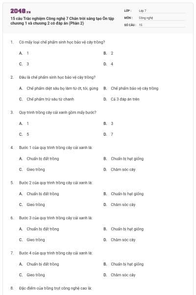 15 câu Trắc nghiệm Công nghệ 7 Chân trời sáng tạo Ôn tập chương 1 và chương 2 có đáp án (Phần 2)