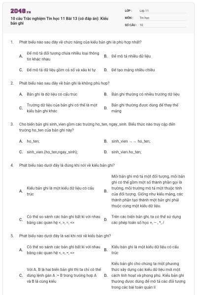 10 câu Trắc nghiệm Tin học 11 Bài 13 (có đáp án): Kiểu bản ghi