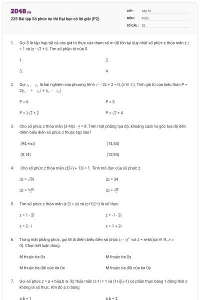 225 Bài tập Số phức ôn thi Đại học có lời giải (P2)