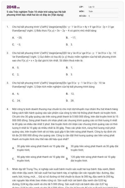 5 câu Trắc nghiệm Toán 10 chân trời sáng tạo Hệ bất phương trình bậc nhất hai ẩn có đáp án (Vận dụng)