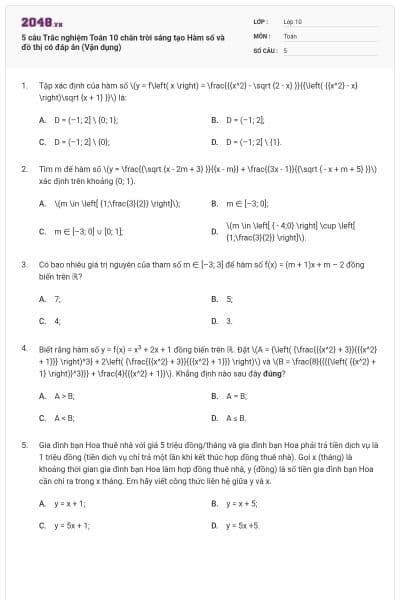 5 câu Trắc nghiệm Toán 10 chân trời sáng tạo Hàm số và đồ thị có đáp án (Vận dụng)