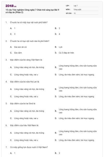 15 câu Trắc nghiệm Công nghệ 7 Chân trời sáng tạo Bài 9 có đáp án (Phần 2)